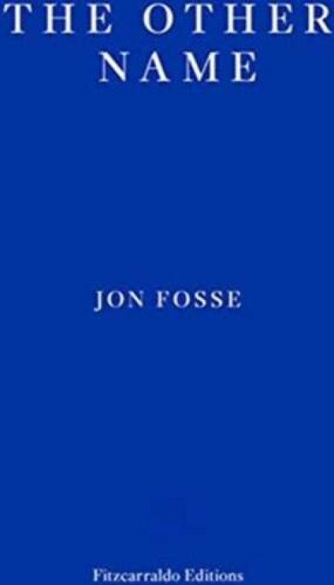 The other name av Jon Fosse