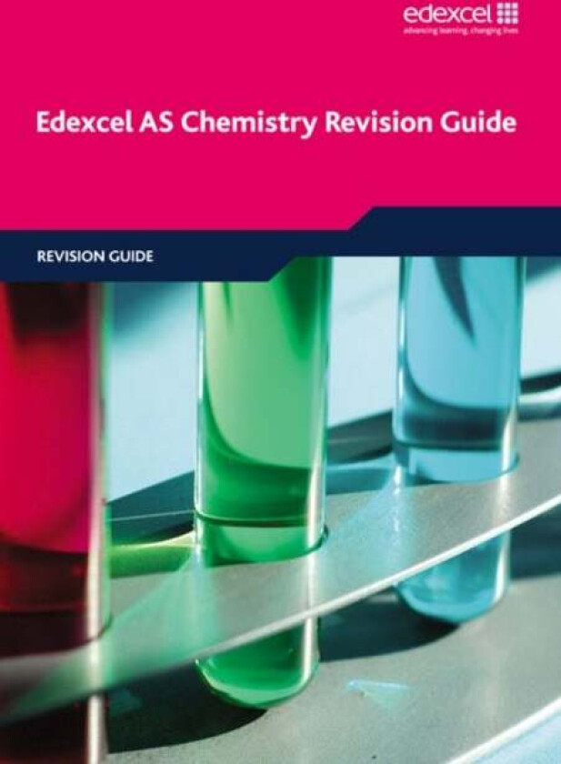 Edexcel AS Chemistry Revision Guide av Phillip Dobson, David Craggs, Geoff Wright