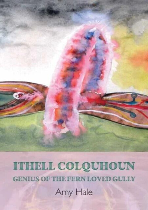 Ithell Colquhoun av Amy Hale