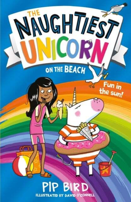 The Naughtiest Unicorn on the Beach av Pip Bird