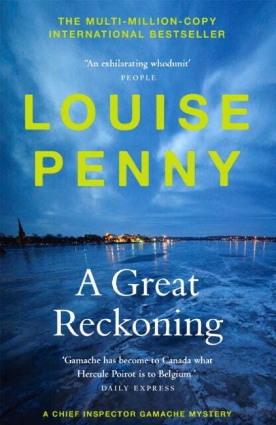 A Great Reckoning av Louise Penny