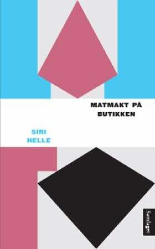 Matmakt på butikken av Siri Helle