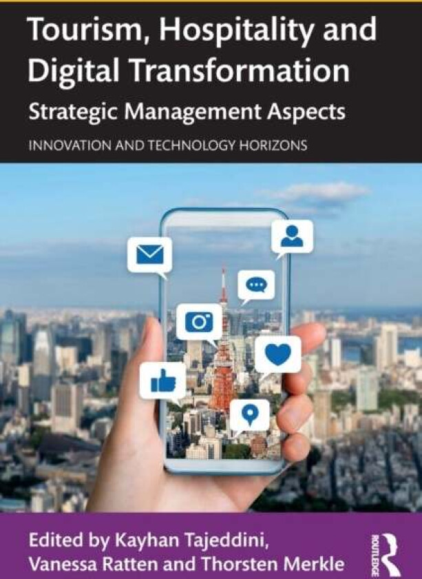 Tourism, Hospitality and Digital Transformation