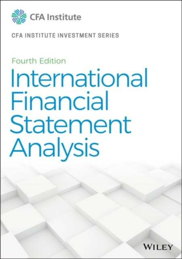 International Financial Statement Analysis av Thomas R. Robinson