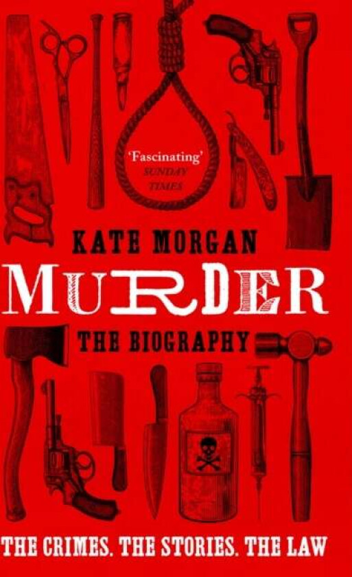 Murder: The Biography av Kate Morgan