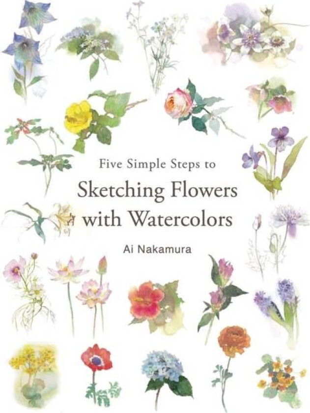 Five Simple Steps to Sketching Flowers with Watercolors av Ai Nakamura