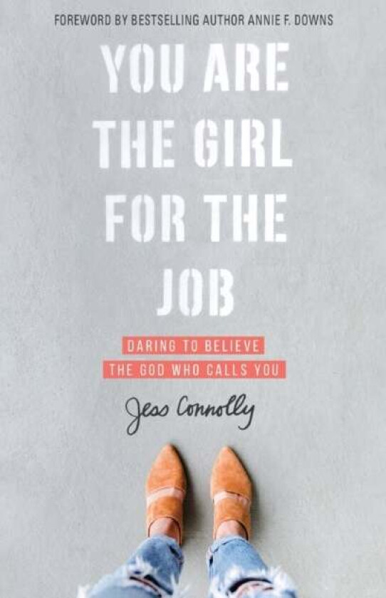 You Are the Girl for the Job av Jess Connolly