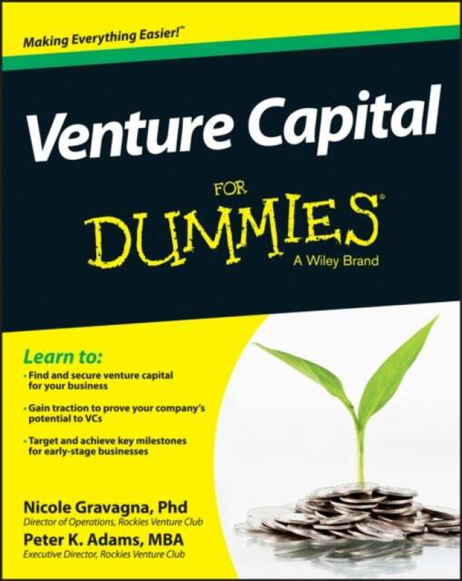 Venture Capital For Dummies av Nicole Gravagna, Peter K. Adams