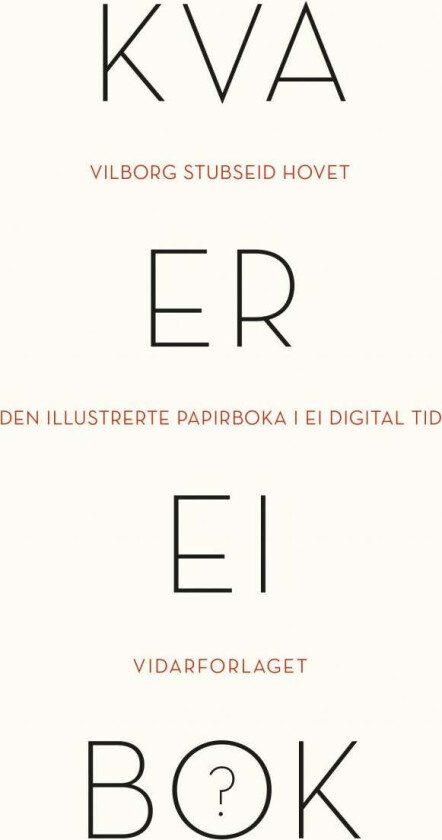 Kva er ei bok? av Vilborg Stubseid Hovet