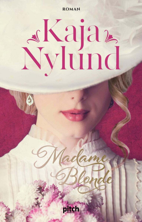 Madame Blonde av Kaja Nylund