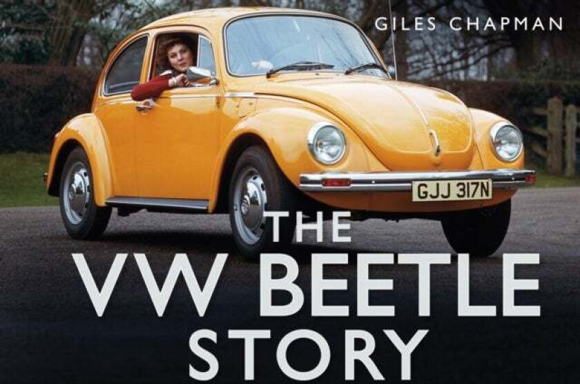 The VW Beetle Story av Giles Chapman