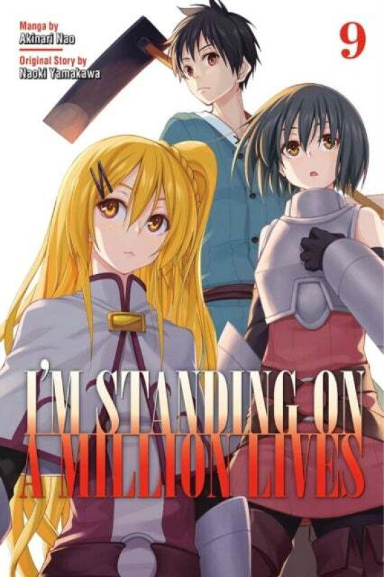 I'm Standing on a Million Lives 9 av Naoki Yamakawa