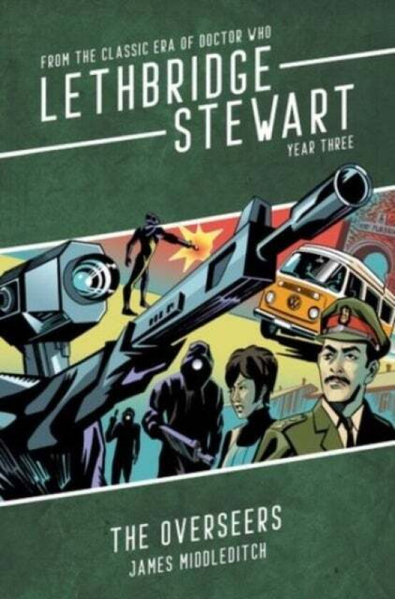 Lethbridge-Stewart: The Overseers av James Middleditch