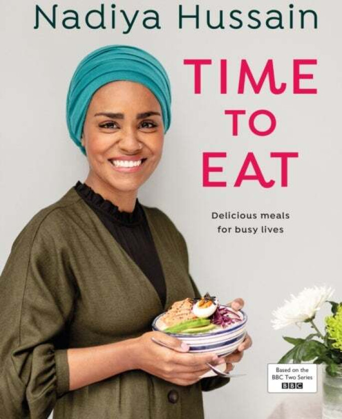 Time to Eat av Nadiya Hussain