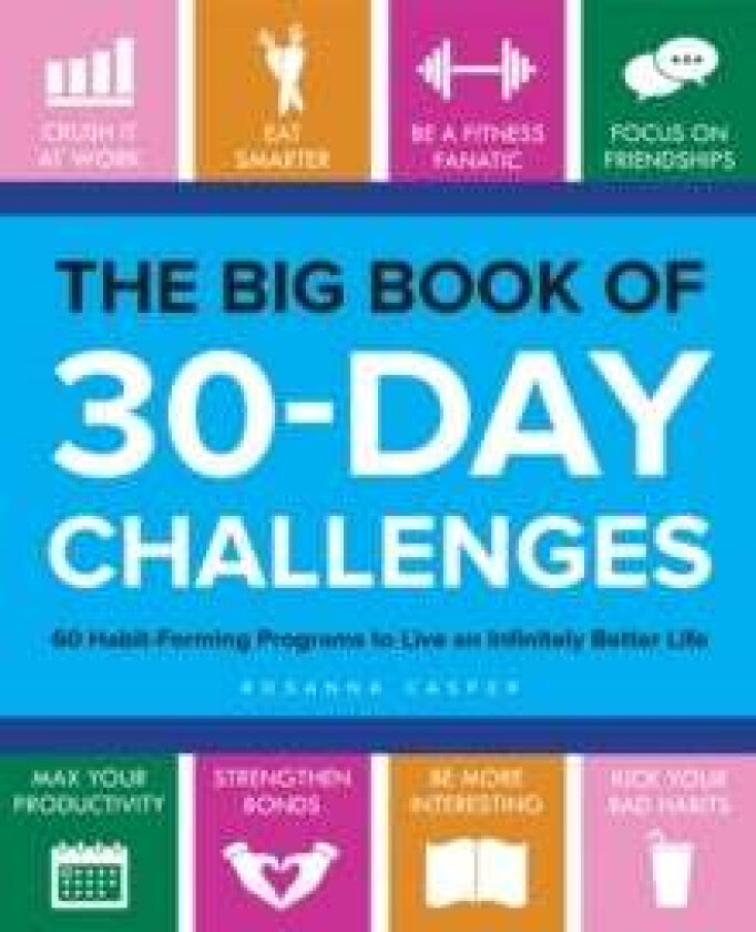 The Big Book Of 30-day Challenges av Rosanna Casper