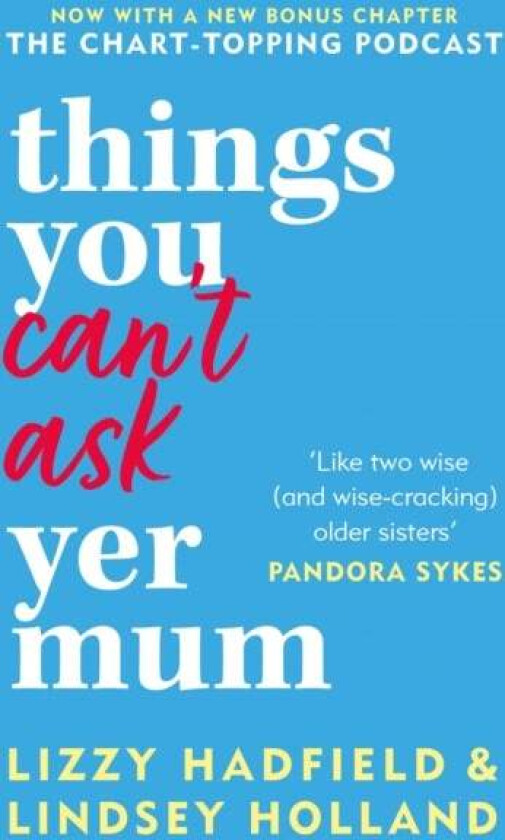 Things You Can't Ask Yer Mum av Lindsey Holland, Lizzy Hadfield