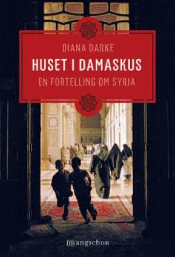 Huset i Damaskus av Diana Darke