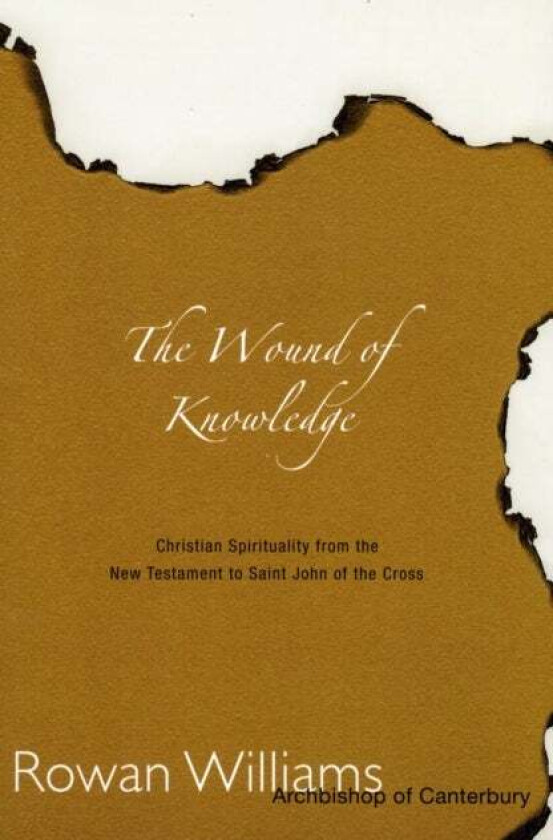 Wound of Knowledge av Rowan University of Cambridge Williams