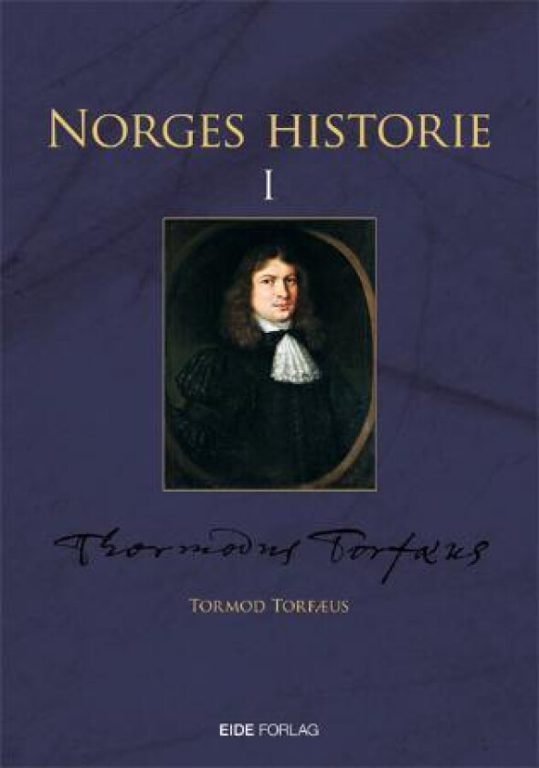 Norges historie av Tormod Torfæus