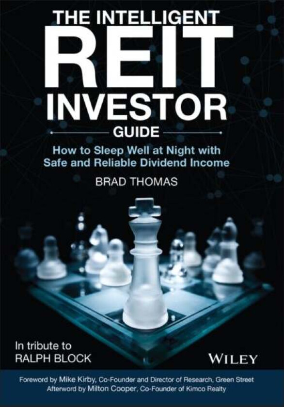 The Intelligent REIT Investor Guide av Brad Thomas