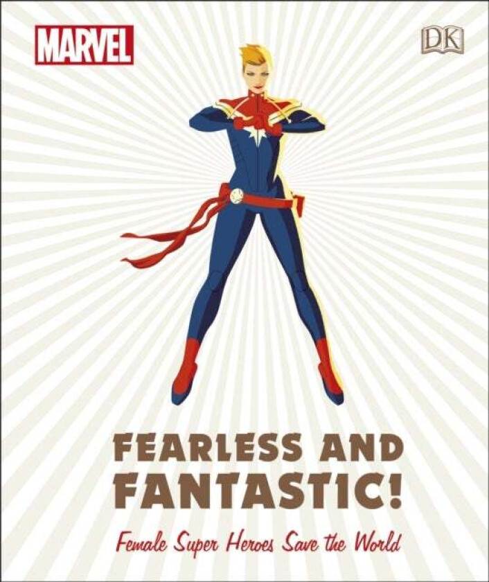 Marvel Fearless and Fantastic! Female Super Heroes Save the World av Sam Maggs, Emma Grange, Ruth Amos