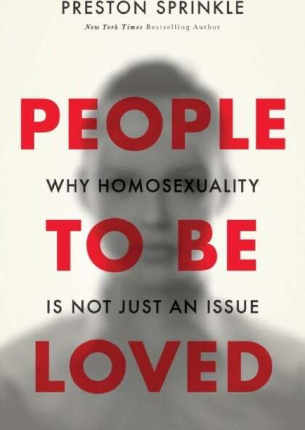 People to Be Loved av Preston Sprinkle