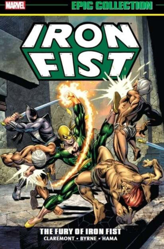 Iron Fist Epic Collection: The Fury Of Iron Fist av Chris Claremont, Roy Thomas, Len Wein