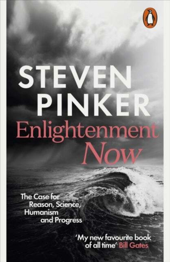 Enlightenment now av Steven Pinker