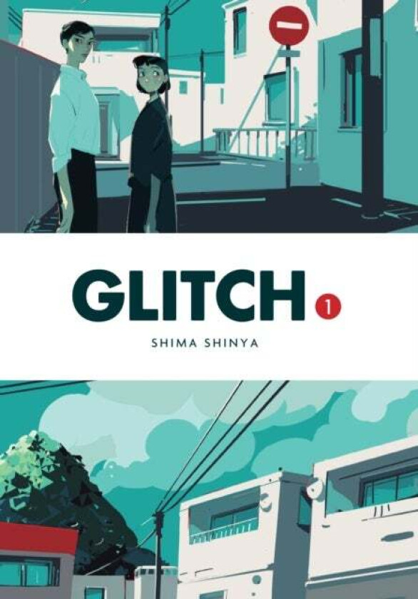 Glitch, Vol. 1 av Shima Shinya