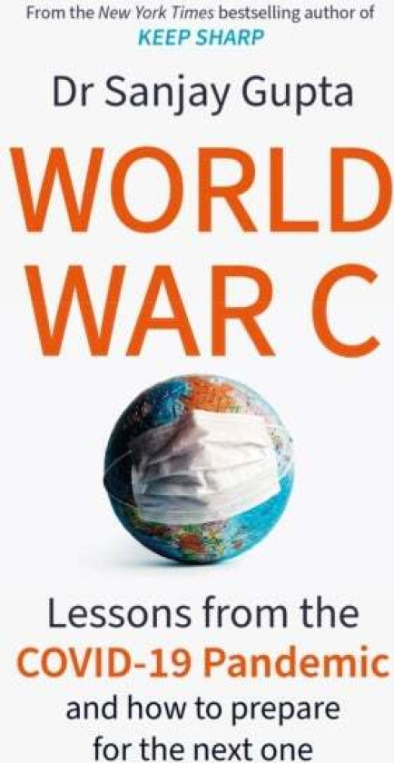 World War C av Dr Sanjay Gupta