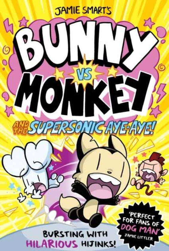 Bunny vs Monkey and the Supersonic Aye-aye av Jamie Smart