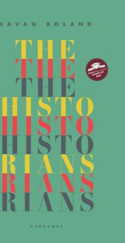 The Historians av Eavan Boland