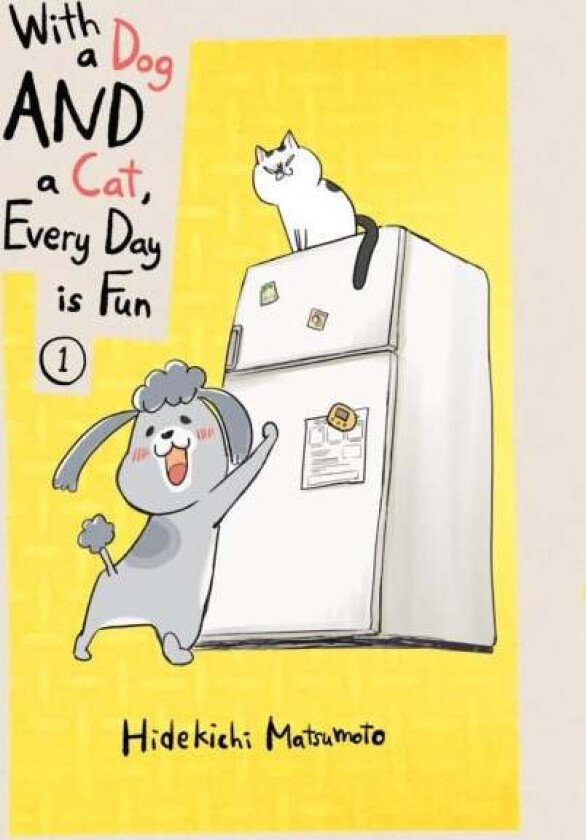 With A Dog And A Cat, Every Day Is Fun, Volume 1 av Hidekichi Matsumoto