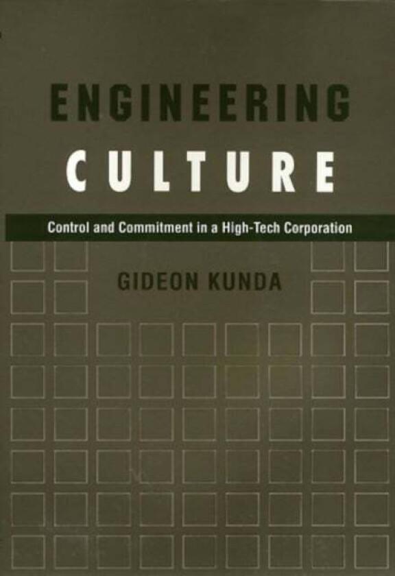 Engineering Culture av Gideon Kunda