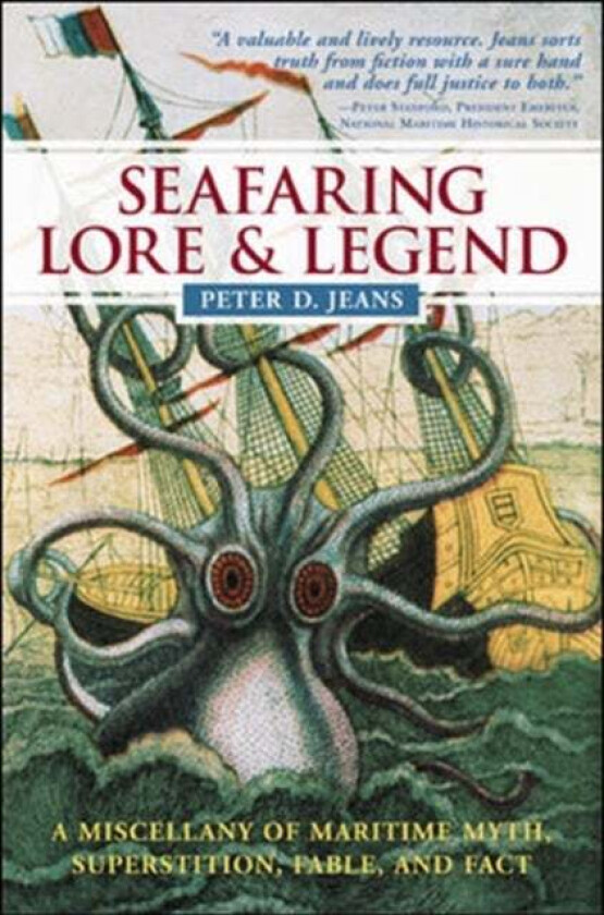 Seafaring Lore and Legend av Peter Jeans