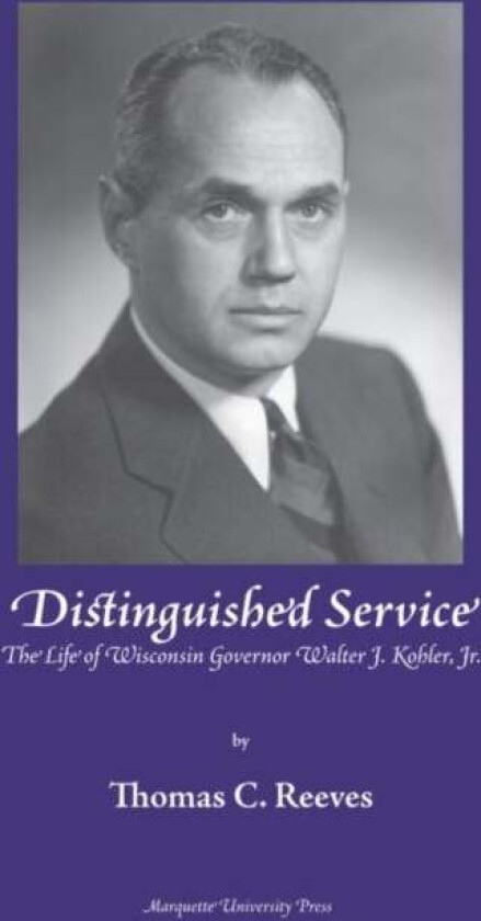 Distinguished Service av Thomas C. Reeves