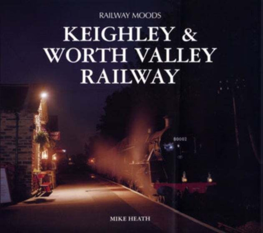 Railway Moods av Mike Heath