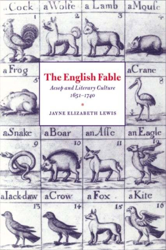 The English Fable av Jayne Elizabeth (University of California Los Angeles) Lewis