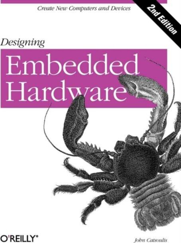 Designing Embedded Hardware 2e av John Catsoulis