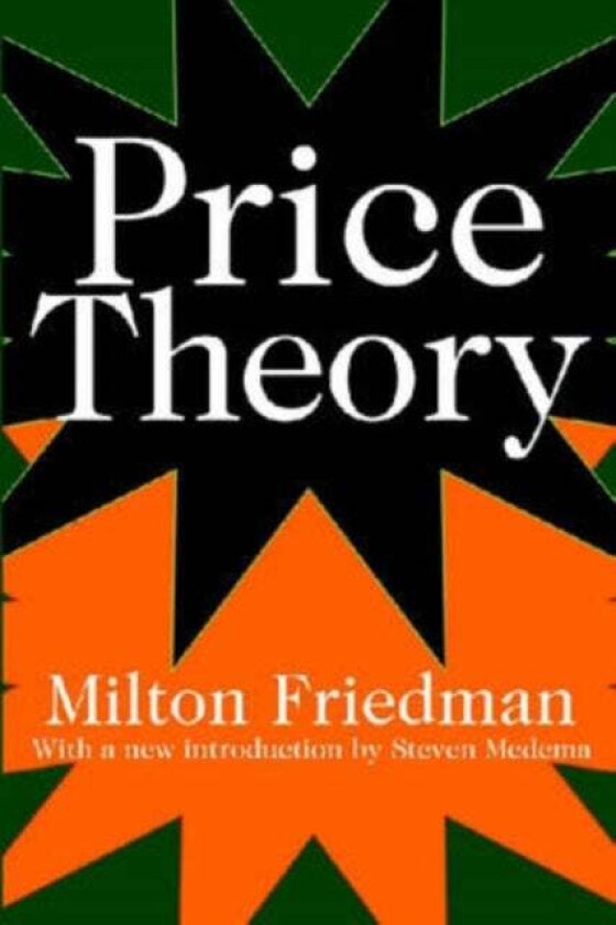 Price Theory av Milton Friedman