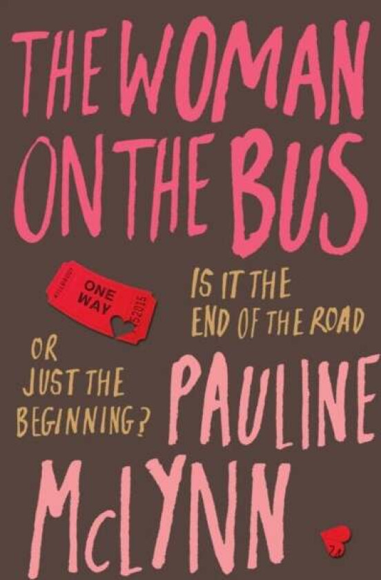 The Woman on the Bus av Pauline Mclynn