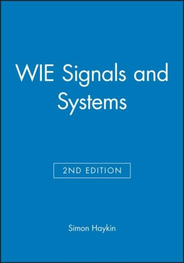 WIE Signals and Systems av Simon Haykin