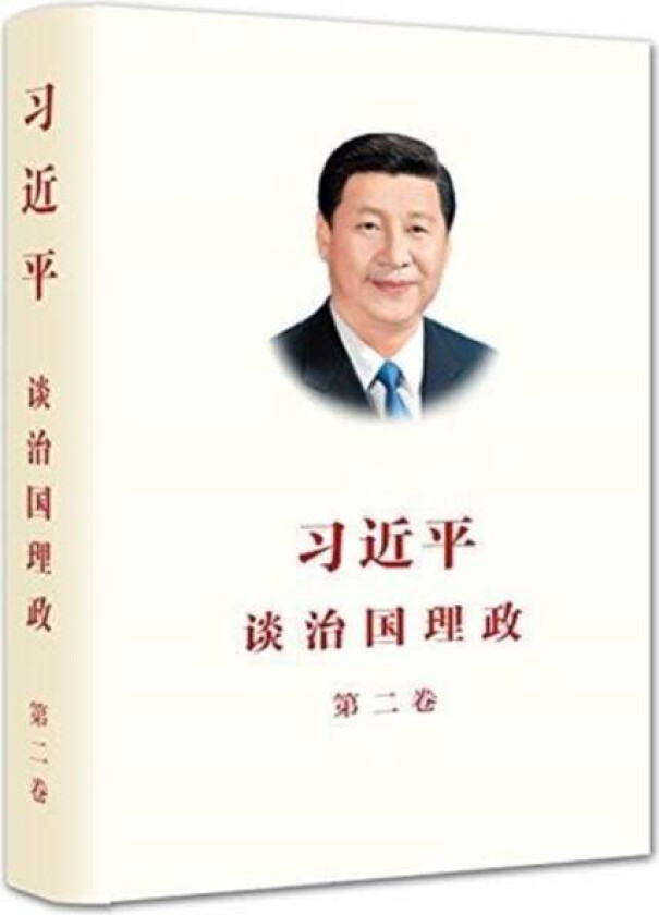 XI JINPING THE GOVERNANCE OF CHINA II av JINPING XI