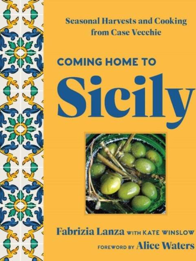 Coming Home to Sicily av Fabrizia Lanza, Kate Winslow