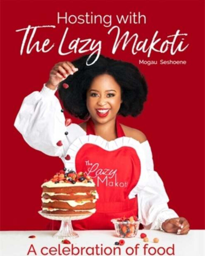 Hosting with the Lazy Makoti av Mogau Seshoene