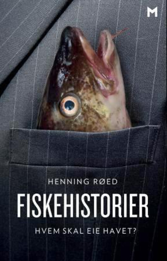 Fiskehistorier av Henning Røed