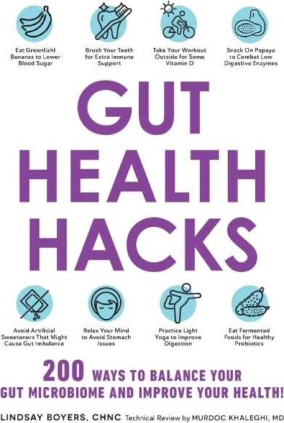 Gut Health Hacks av Lindsay Boyers