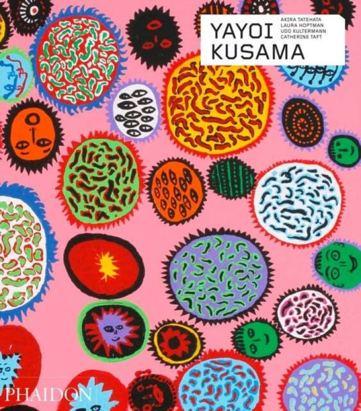 Yayoi Kusama av Catherine Taft, Laura Hoptman, Akira Tatehata