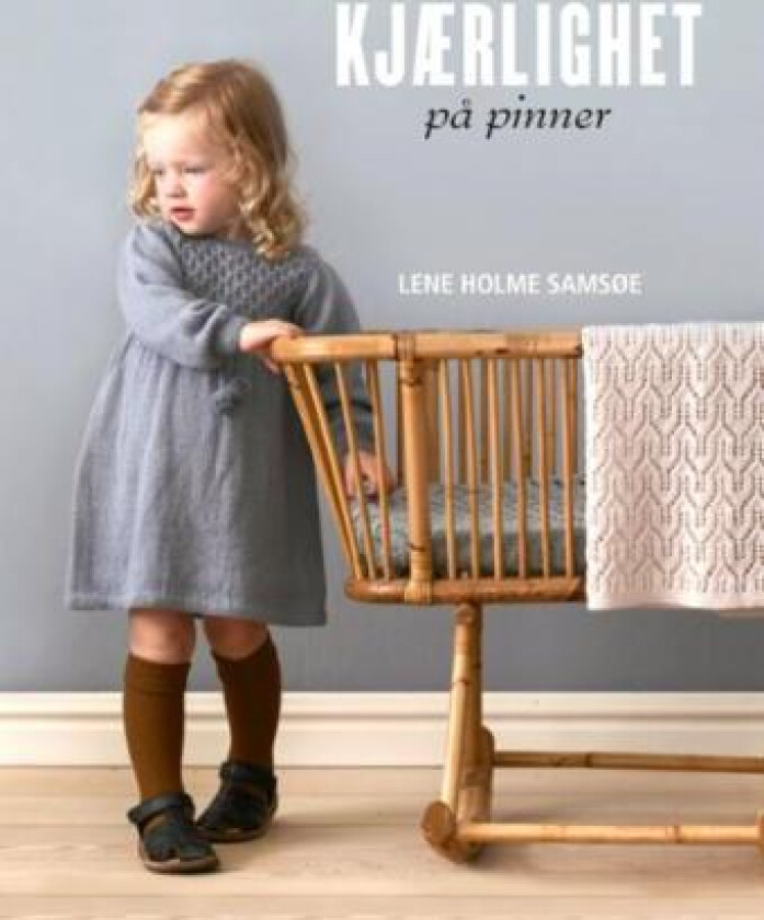 Kjærlighet på pinner av Lene Holme Samsøe