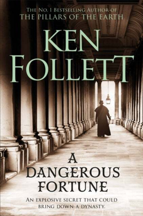 A Dangerous Fortune av Ken Follett